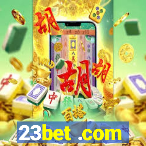 23bet .com